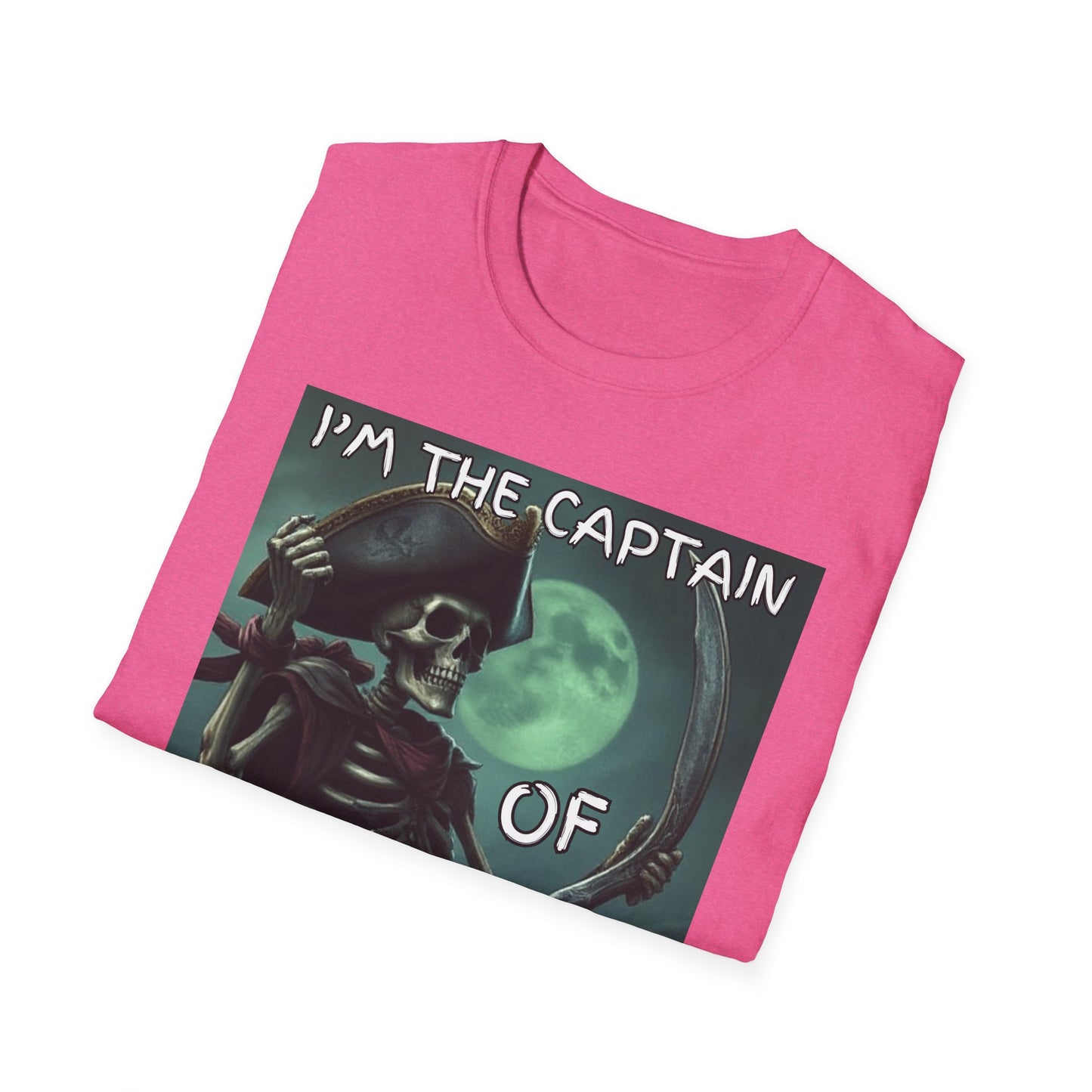 Im the Captain Of Bad Decisions Pirate T-Shirt