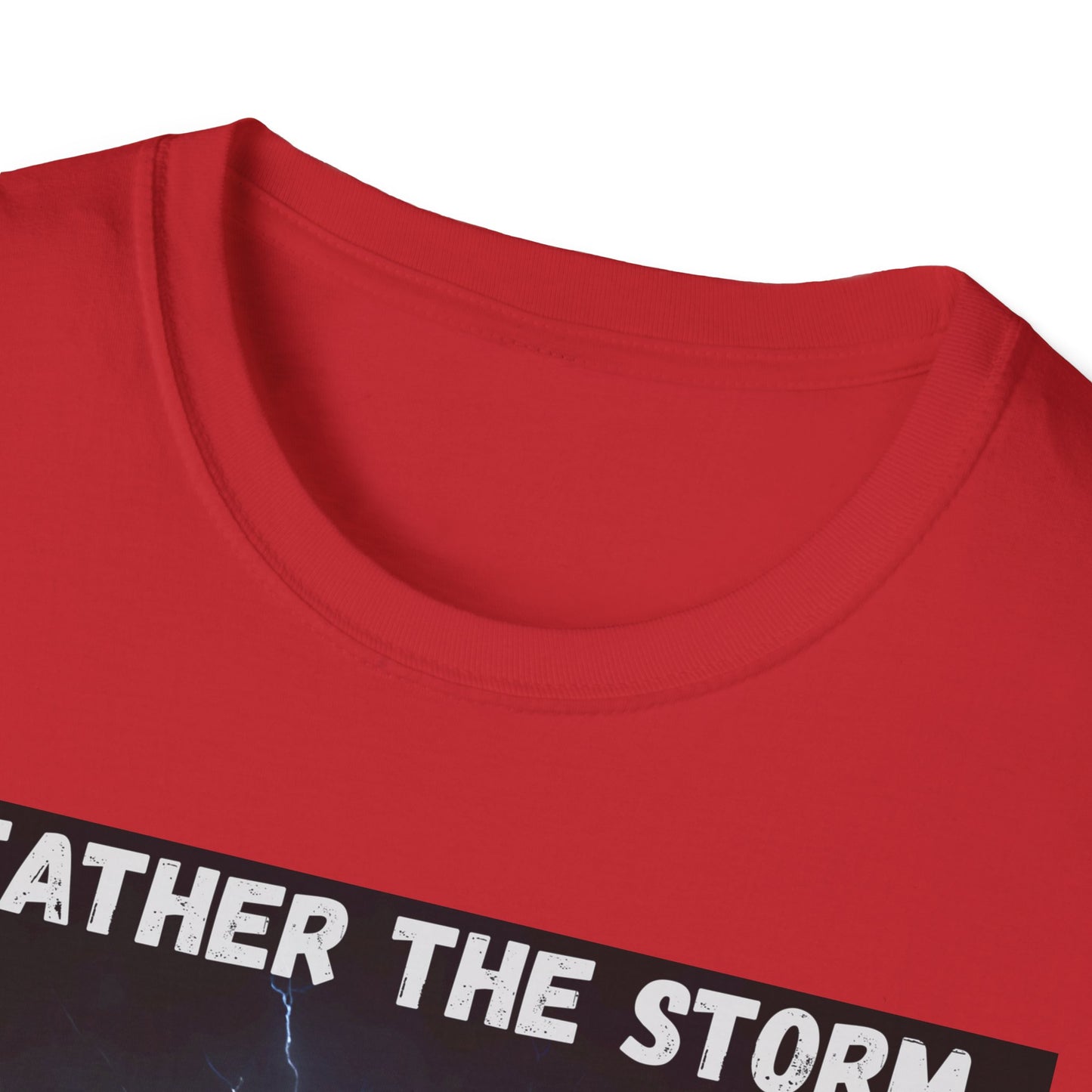 Weather The Storm Inspirational T-Shirt