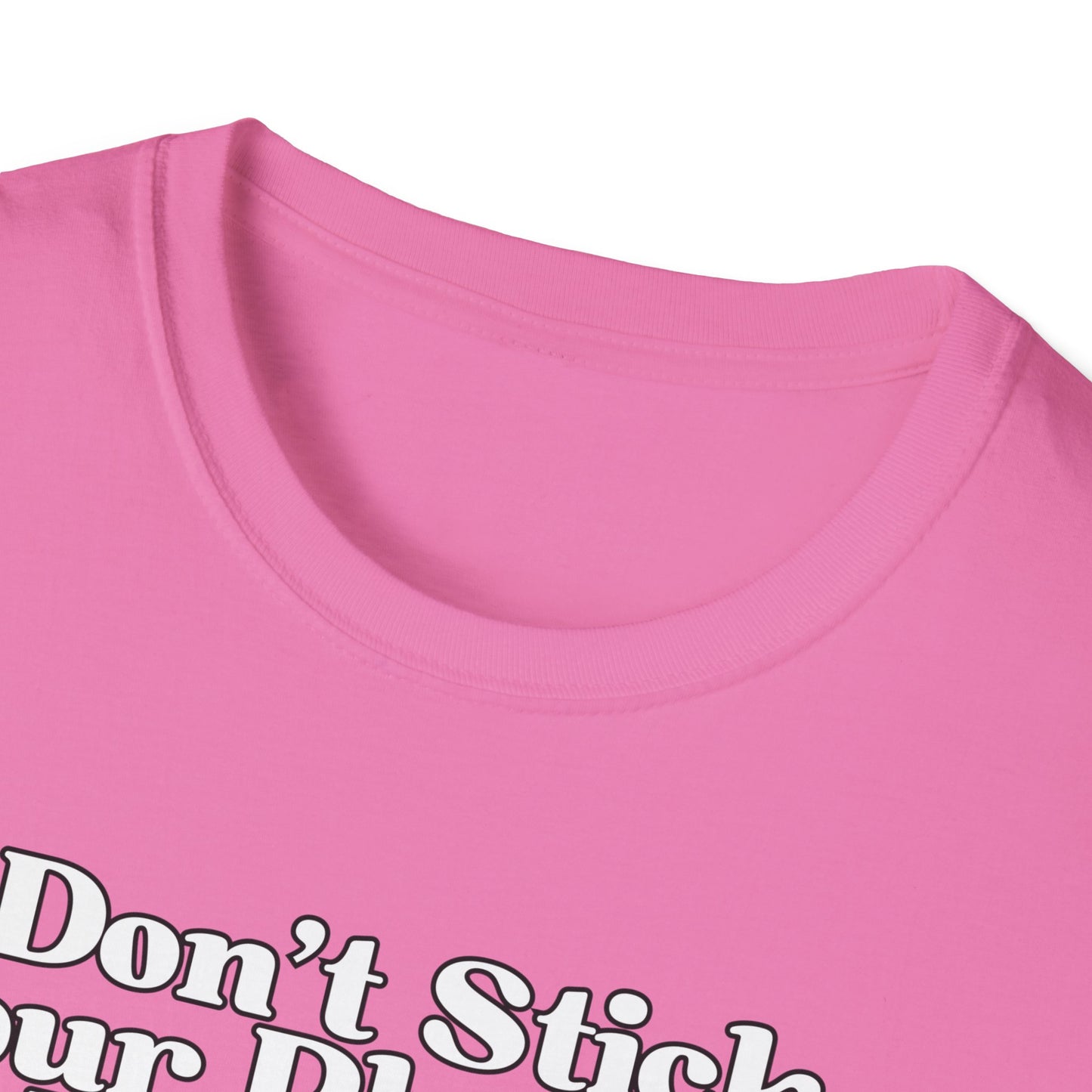 Don't Stick Your Plantain In Crazy Adult Humor T-Shirt