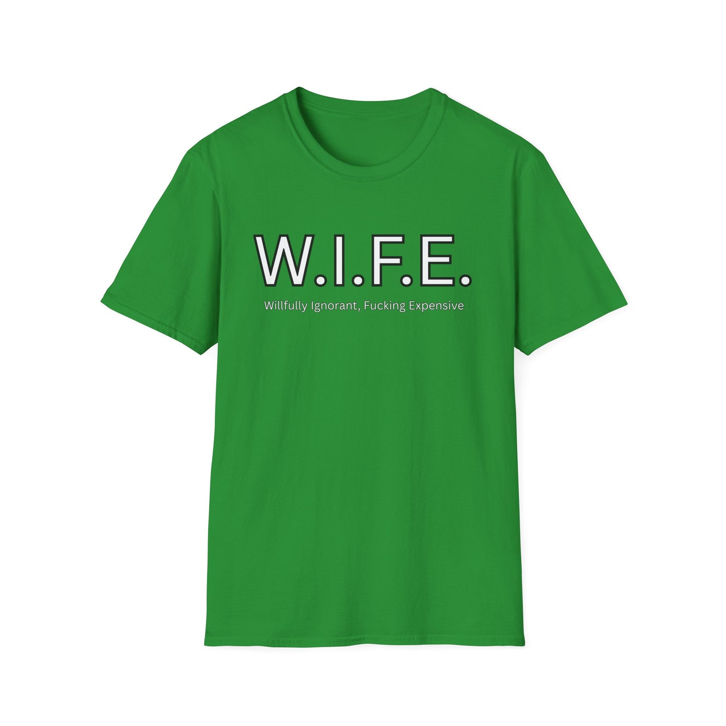 Funny Adult Humor WIFE T-Shirt
