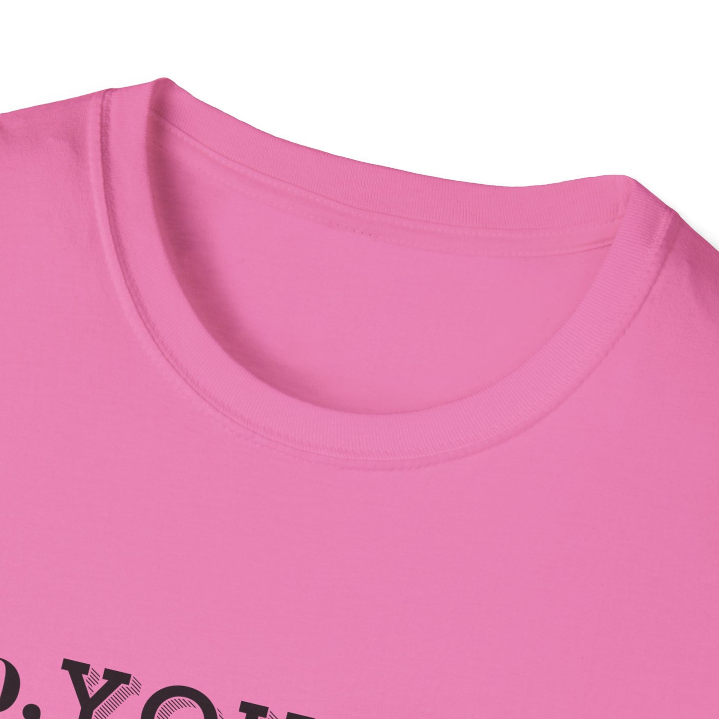 Rebellious No You Do It T-shirt